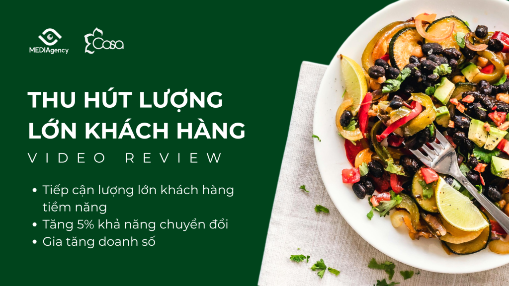 Case Study MEDIAgency và Chay Casa