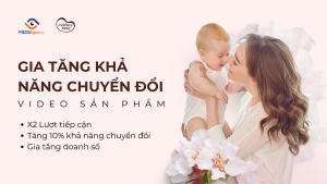 Case Study MEDIAgency và Mothersbaby