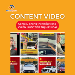 Content video - Công cụ không thể thiếu trong chiến lược tiếp thị hiện đại